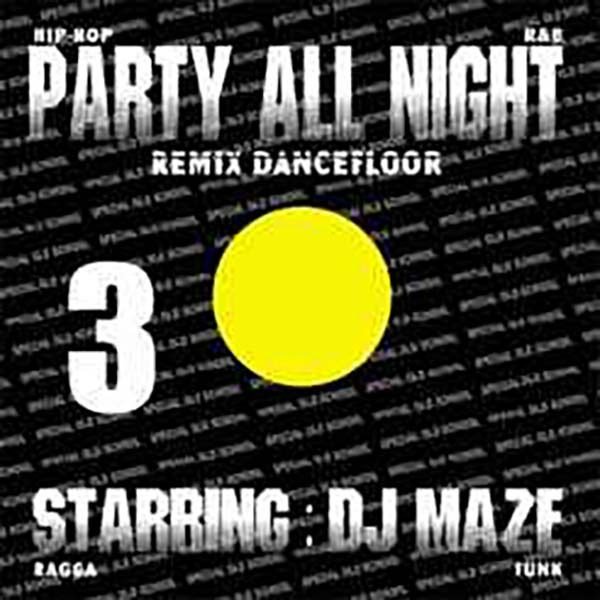 DJ Maze - Party All Night Vol.3 (12_)