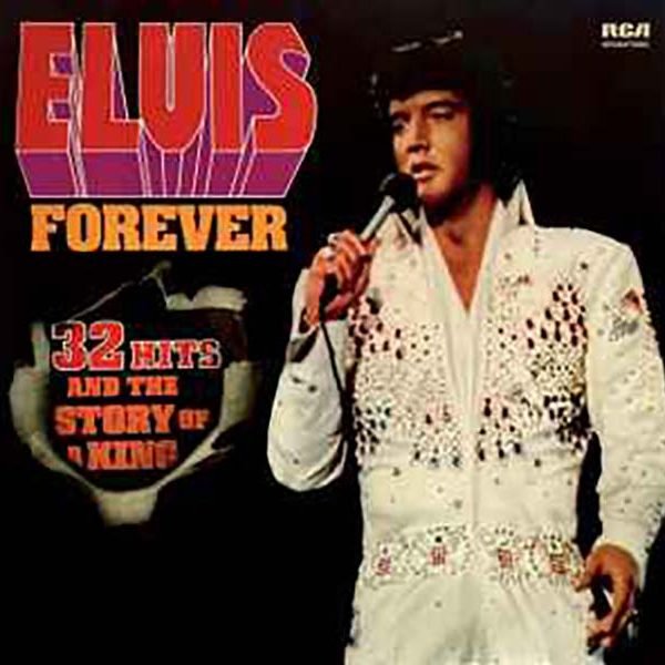 Elvis_ - Elvis Forever (32 Hits And The Story Of A King) (2xLP, Comp, Gat)